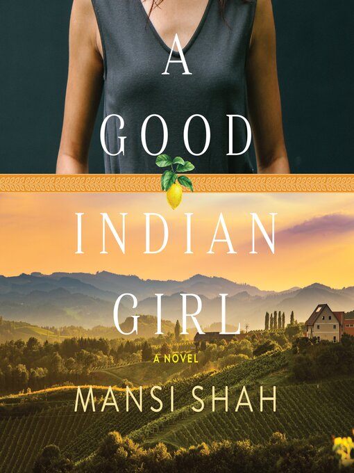 Title details for A Good Indian Girl by Mansi Shah - Available